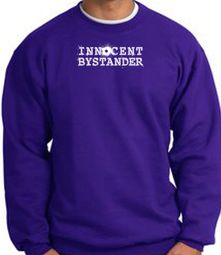 INNOCENT BYSTANDER WHITE Funny Adult Pullover Sweatshirt - Purple