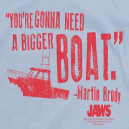 Jaws Bigger Boat Shirts Jaws Bigger Boat Shirts