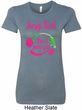 Jersey Girls Don't Pump Gas Ladies Longer Length Tee Shirt