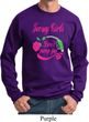 Jersey Girls Don't Pump Gas Sweatshirt