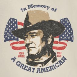 John Wayne In Memory Of Shirts