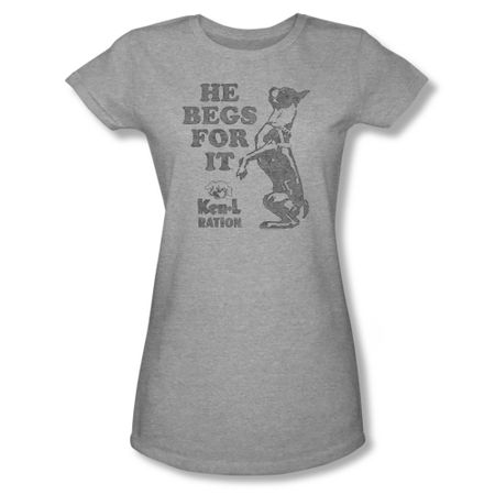 Ken L Ration Shirt Juniors Beg For It Athletic Heather T-Shirt