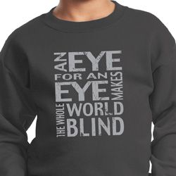 Kids An Eye for an Eye Youth Sweatshirt