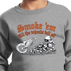 Kids Biker Sweatshirt Smoke Em Sweat Shirt