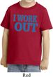 Kids Fitness Shirt I Work Out Toddler Tee T-Shirt