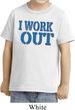Kids Fitness Shirt I Work Out Toddler Tee T-Shirt