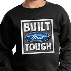 Kids Ford Sweatshirt Built Ford Tough Sweat Shirt