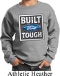 Kids Ford Sweatshirt Built Ford Tough Sweat Shirt