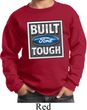 Kids Ford Sweatshirt Built Ford Tough Sweat Shirt