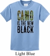 Kids Funny Shirt Camo is the New Black Tee T-Shirt
