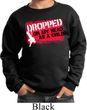 Kids Funny Sweatshirt Dropped On My Head Sweat Shirt