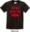 Kids Funny Tee Hit em with the Hein Youth T-shirt