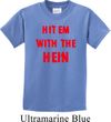 Kids Funny Tee Hit em with the Hein Youth T-shirt