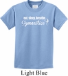 Kids Gymnast Shirt White Eat Sleep Breathe Gymnastics Tee T-Shirt