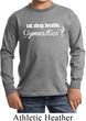 Kids Gymnast Shirt White Eat Sleep Gymnastics Long Sleeve Tee T-Shirt