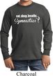 Kids Gymnast Shirt White Eat Sleep Gymnastics Long Sleeve Tee T-Shirt