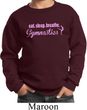 Kids Gymnast Sweatshirt Eat Sleep Breathe Gymnastics Sweat Shirt