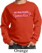 Kids Gymnast Sweatshirt Eat Sleep Breathe Gymnastics Sweat Shirt