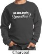 Kids Gymnast Sweatshirt White Eat Sleep Breathe Gymnastics Sweat Shirt