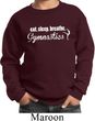 Kids Gymnast Sweatshirt White Eat Sleep Breathe Gymnastics Sweat Shirt