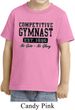 Kids Gymnastics Shirt Competitive Gymnast Toddler Tee T-Shirt