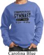 Kids Gymnastics Sweatshirt Competitive Gymnast Sweat Shirt