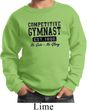 Kids Gymnastics Sweatshirt Competitive Gymnast Sweat Shirt