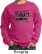 Kids Gymnastics Sweatshirt Competitive Gymnast Sweat Shirt