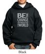 Kids Hoodie Be The Change Hoody