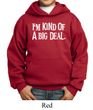 Kids Hoodie Kind of a Big Deal White Print Hoody