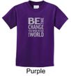 Kids Shirt Be The Change Tee T-Shirt