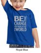 Kids Shirt Be The Change Toddler Tee T-Shirt