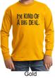 Kids Shirt Kind of a Big Deal Black Print Long Sleeve Tee T-Shirt