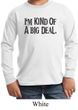 Kids Shirt Kind of a Big Deal Black Print Long Sleeve Tee T-Shirt