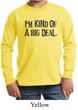 Kids Shirt Kind of a Big Deal Black Print Long Sleeve Tee T-Shirt