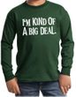 Kids Shirt Kind of a Big Deal White Print Long Sleeve Tee T-Shirt