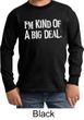 Kids Shirt Kind of a Big Deal White Print Long Sleeve Tee T-Shirt