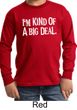 Kids Shirt Kind of a Big Deal White Print Long Sleeve Tee T-Shirt