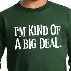 Kids Shirt Kind of a Big Deal White Print Long Sleeve Tee T-Shirt