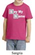 Kids Shirt Say My Name Toddler Tee T-Shirt