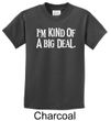 Kids Shirts Kind of a Big Deal White Print Tee T-Shirt