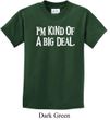 Kids Shirts Kind of a Big Deal White Print Tee T-Shirt