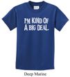 Kids Shirts Kind of a Big Deal White Print Tee T-Shirt