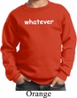 Kids Whatever Youth Sweatshirt