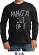 Kids Yoga Shirt Namastay Out Of It Long Sleeve Tee T-Shirt