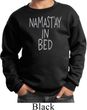 Kids Yoga Sweatshirt Namastay In Bed Sweat Shirt