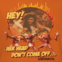Labyrinth Head Don't Come Off Shirts