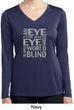 Ladies An Eye for an Eye Dry Wicking Long Sleeve