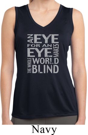 Ladies An Eye for an Eye Dry Wicking Sleeveless Shirt