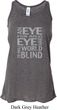 Ladies An Eye for an Eye Flowy Racerback